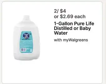 Walgreens 1-Gallon Pure Life Distilled or Baby Water offer