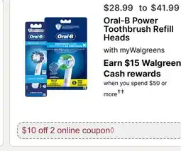 Walgreens Oral-B Power Toothbrush Refill Heads offer