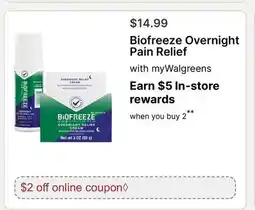 Walgreens Biofreeze Overnight Pain Relief offer
