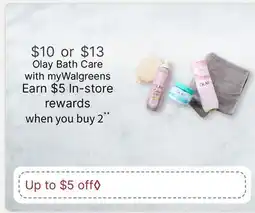 Walgreens Olay Bath Care offer