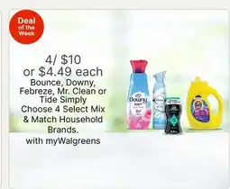 Walgreens Bounce, Downy, Febreze, Mr. Clean or Tide Simply Choose 4 Select Mix & Match Household Brands offer