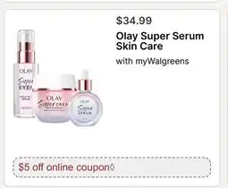 Walgreens Olay Super Serum Skin Care offer