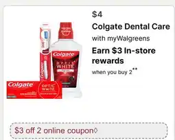 Walgreens Colgate Dental Care offer