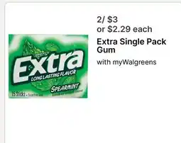 Walgreens Extra Single Pack Gum offer