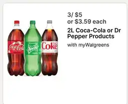 Walgreens 2L Coca-Cola or Dr Pepper Products offer
