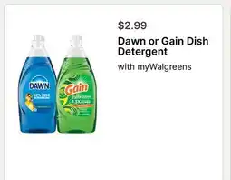 Walgreens Dawn or Gain Dish Detergent offer