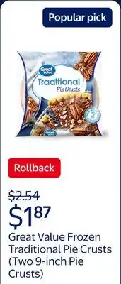 Walmart Great Value Frozen Traditional Pie Crusts, Two 9-inch Pie Crust & Pans offer