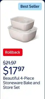 Walmart Beautiful 4-Piece Stoneware Bake and Store Set, Porcini Taupe by Drew Barrymore offer