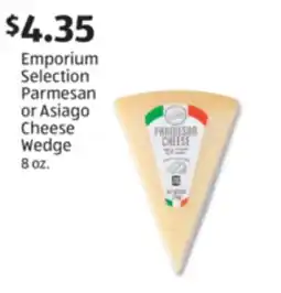 Aldi Emporium Selection Parmesan or Asiago Cheese Wedge offer