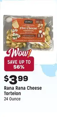 Grocery Outlet Rana Cheese Tortelon offer