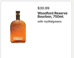 Walgreens Woodford Reserve Bourbon, 750ml offer