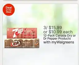 Walgreens Canada Dry or Dr Pepper Products offer