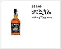Walgreens Jack Daniel's Whiskey, 1.75L offer
