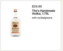 Walgreens Tito's Handmade Vodka offer