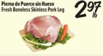 El Super Fresh Boneless Skinless Pork Leg offer