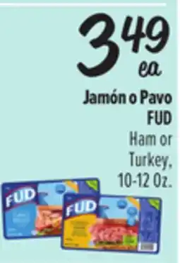 El Super FUD Ham or Turkey offer