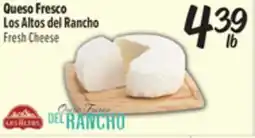 El Super Queso Fresco Los Altos del Rancho offer