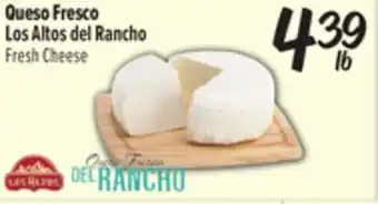 El Super Queso Fresco Los Altos del Rancho offer