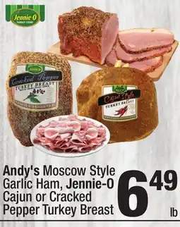 Super King Markets Andy's Moscow Style Garlic Ham, Jennie-O Cajun or Cracked Pepper Turkey Breast offer