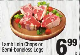 Super King Markets Lamb Loin Chops or Semi-boneless Legs offer