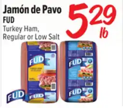 El Super FUD Turkey Ham offer