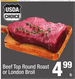 Super King Markets Beef Top Round Roast or London Broil offer