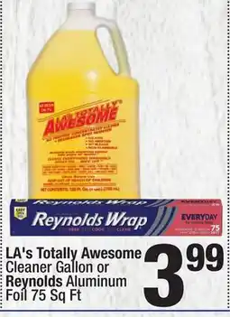 Super King Markets LA's Totally Awesome Cleaner Gallon or Reynolds Aluminum Foil offer