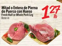 El Super Fresh Half or Whole Pork Leg offer