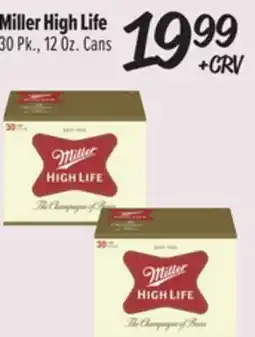 El Super Miller High Life offer