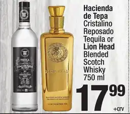 Super King Markets Hacienda de Tepa Cristalino Reposado Tequila or Lion Head Blended Scotch Whisky offer
