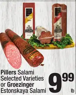 Super King Markets Pillers Salami Selected Varieties or Groezinger Estonskaya Salami offer