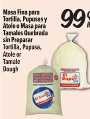 El Super Tortilla, Pupusa, Atole or Tamale Dough offer