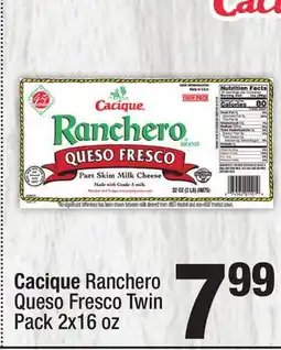 Super King Markets Cacique Ranchero Queso Fresco Twin Pack offer