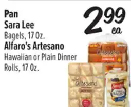 El Super Sara Lee Bagels, 17 Oz. Alfaro's Artesano Hawaiian or Plain Dinner Rolls, 17 Oz offer