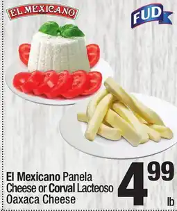 Super King Markets El Mexicano Panela Cheese or Corval Lacteoso Oaxaca Cheese offer