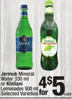 Super King Markets Jermuk Mineral Water 330 ml or Khiliani Lemonades 500 ml offer