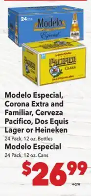 Vallarta Supermarkets Modelo Especial, Corona Extra and Familiar, Cerveza Pacifico, Dos Equis Lager or Heineken offer