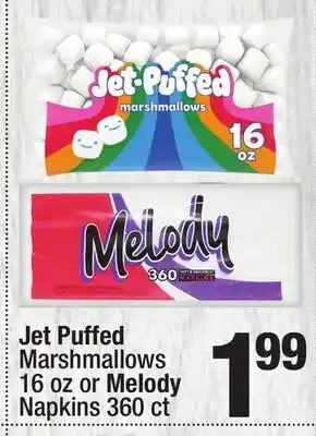 Super King Markets Jet Puffed Marshmallows 16 oz or Melody Napkins 360 ct offer