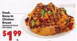 Vallarta Supermarkets Fresh Bone-In Chicken Breast / PECHUGA DE POLLO CON HUESO offer