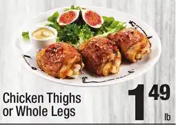 Super King Markets Chicken Thighs or Whole Legs offer