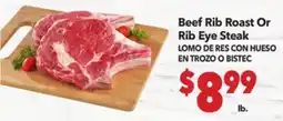 Vallarta Supermarkets Beef Rib Roast Or Rib Eye Steak/LOMO DE RES CON HUESO EN TROZO O BISTEC offer
