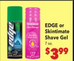 Vallarta Supermarkets EDGE or Skintimate Shave Gel offer