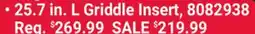 Ace Hardware 25.7 in. L Griddle Insert offer