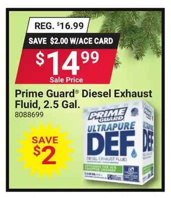 Ace Hardware Prime Guard Diesel Exhaust Fluid, 2.5 Gal offer