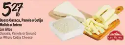 El Super Fresh Oaxaca, Panela or Ground or Whole Cotija Cheese offer