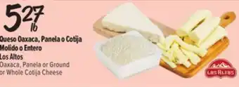 El Super Fresh Oaxaca, Panela or Ground or Whole Cotija Cheese offer