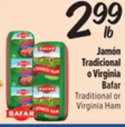 El Super Fresh Bafar Traditional or Virginia Ham offer
