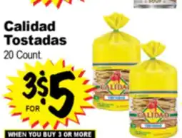 Superior Grocers Calidad Tostadas offer