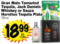 Superior Grocers Gran Malo Tamarind Tequila, Jack Daniels Whiskey or Sauza Hornitos Tequila Plata offer