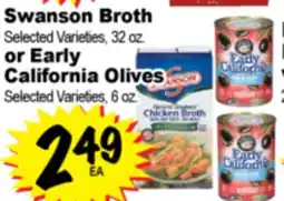 Superior Grocers Swanson Broth, 32 oz. or Early California Olives, 6 oz offer
